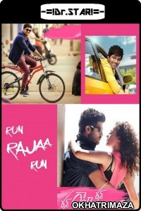 Run Raja Run (2014) UNCUT South Indian Hindi Dubbed Movie