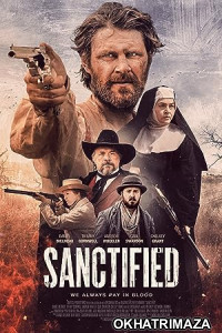 Sanctified (2022) HQ Hindi Dubbed Movie