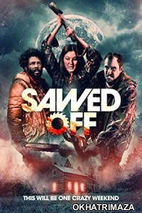 Sawed Off (2022) HQ Bengali Dubbed Movie