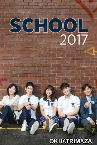 School (2017) Hindi Dubbed Season 1 Complete Show