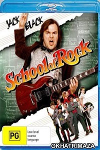 School of Rock (2003) Hollywood Hindi Dubbed Movies