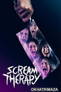 Scream Therapy (2023) HQ Telugu Dubbed Movie