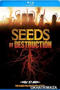 Seeds of Destruction (2011) Hollywood Hindi Dubbed Movies