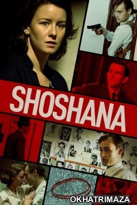 Shoshana (2023) ORG Hollywood Hindi Dubbed Movie