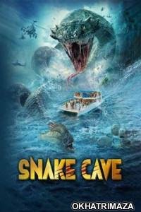 Snake Cave (2023) Hollywood Hindi Dubbed Movie