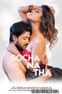 Socha Na Tha (2019) Hindi HotShots Originals Short Film