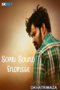 Somu Sound Engineer (2024) HQ South Inidan Hindi Dubbed Movie