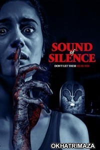 Sound of Silence (2023) HQ Telugu Dubbed Movie