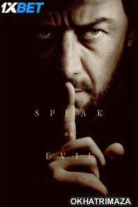 Speak No Evil (2024) Hollywood English Movie