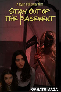 Stay Out of the Basement (2023) HQ Hindi Dubbed Movie