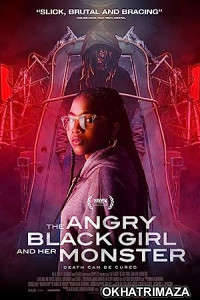 The Angry Black Girl and Her Monster (2023) HQ Hindi Dubbed Movie