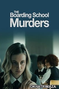 The Boarding School Murders (2024) HQ Tamil Dubbed Movie