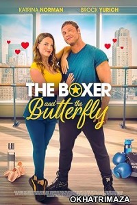 The Boxer And The Butterfly (2023) HQ Hindi Dubbed Movie