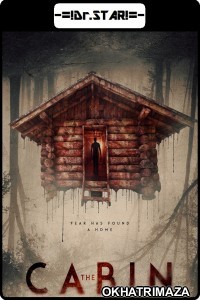 The Cabin (2018) Hollywood Hindi Dubbed Movies