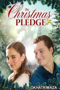 The Christmas Pledge (2023) HQ Hindi Dubbed Movie