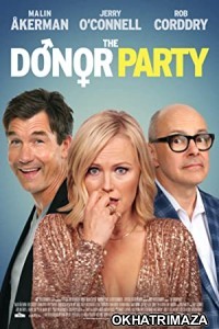 The Donor Party (2023) HQ Hindi Dubbed Movie