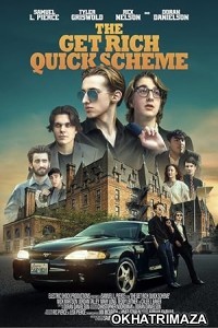 The Get Rich Quick Scheme (2023) HQ Hindi Dubbed Movie