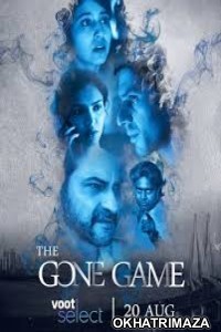 The Gone Game (2020) Hindi Season 1 Complete Show