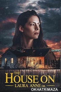 The House on Laura Anne Dr (2024) HQ Hindi Dubbed Movie