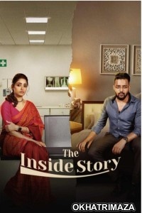 The Inside Story (2023) Season 1 Hindi Web Series