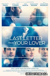 The Last Letter from Your Lover (2021) Hollywood Hindi Dubbed Movie