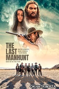 The Last Manhunt (2022) HQ Hollywood Hindi Dubbed Movie