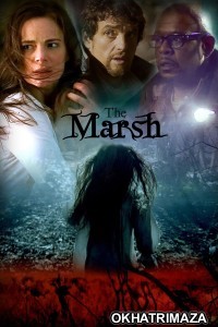 The Marsh (2006) ORG Hollywood Hindi Dubbed Movie