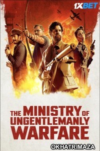 The Ministry of Ungentlemanly Warfare (2024) Hollywood English Movie