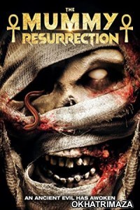 The Mummy Resurrection (2022) HQ Telugu Dubbed Movie