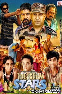 The Slum Stars (2017) Bollywood Hindi Movie