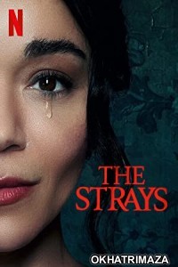 The Strays (2023) HQ Bengali Dubbed Movie