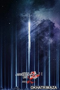 The Wandering Earth II (2023) HQ Tamil Dubbed Movie