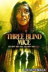 Three Blind Mice (2023) HQ Tamil Dubbed Movie