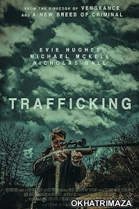 Trafficking (2023) HQ Bengali Dubbed Movie