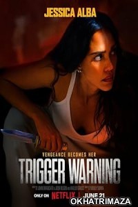 Trigger Warning (2024) HQ Telugu Dubbed Movie