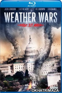 Weather Wars (2011) Hollywood Hindi Dubbed Movies