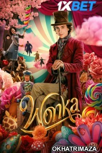 Wonka (2023) HQ Hollywood Hindi Dubbed Movie