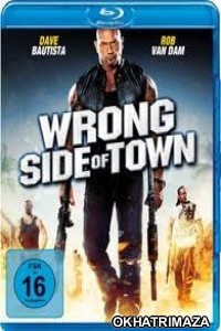 Wrong Side of Town (2010) Hollywood Hindi Dubbed Movies