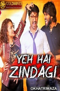 Yeh Hai Zindagi (Yevade Subramanyam) (2019) South Indian Hindi Dubbed Movie