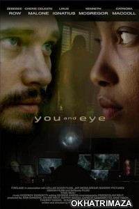 You and Eye (2023) HQ Hindi Dubbed Movie